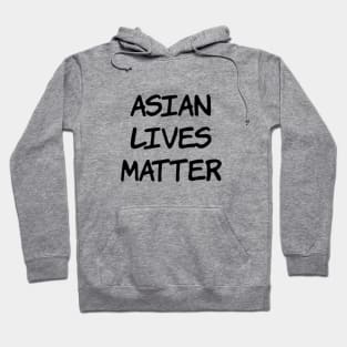 Asian lives matter Hoodie